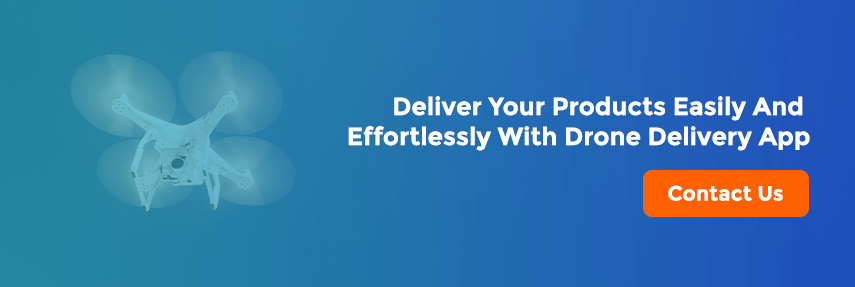 Deliver your products easily and effortlessly with drone delivery app